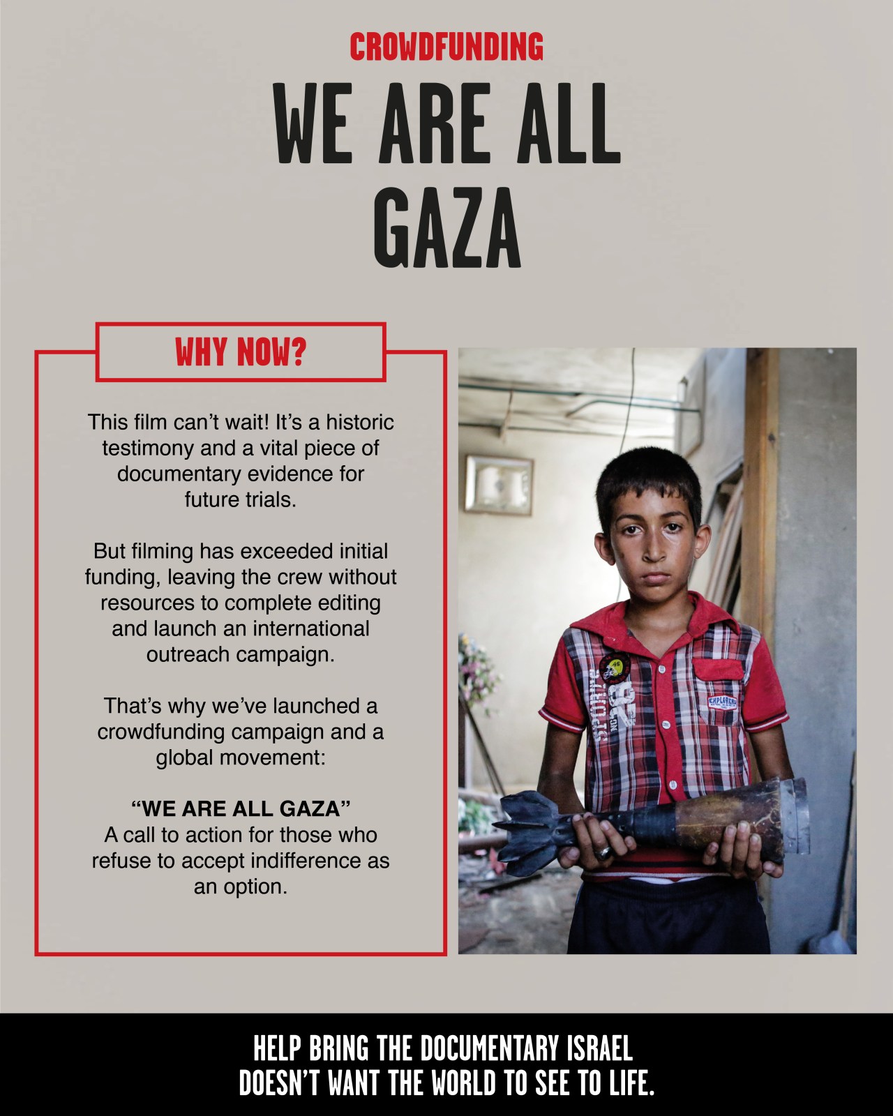 A crowdfunding poster with text "CROWDFUNDING WE ARE ALL GAZA" and "WHY NOW?" explaining the film's importance. A boy holds&hellip;